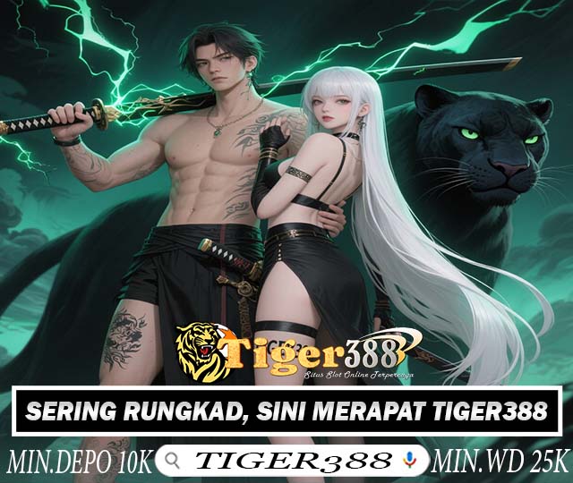 TIGER388 RTP Slot Hari Ini Bocoran Terupdate