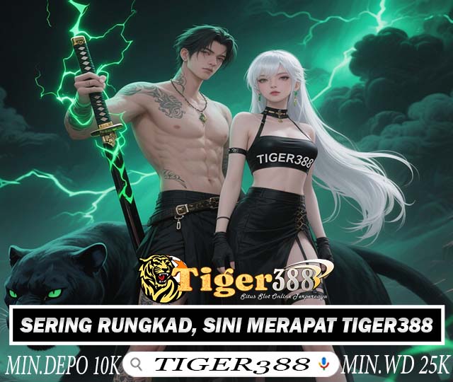 TIGER388 Bandar Slot Terpercaya Dengan Provider Resmi