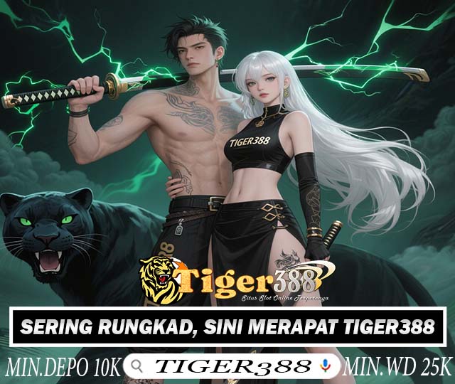 TIGER388 Games Slot Bonus Harian Untuk Member Setia
