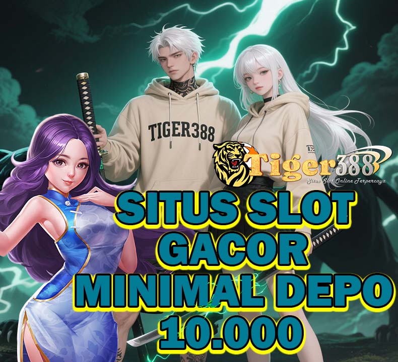 Tiger388 Slot Qris Gacor Jackpot Besar Hari Ini
